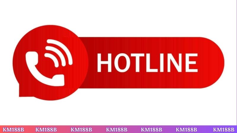 Hotline - Hỗ trợ xuyên suốt cho dân cược